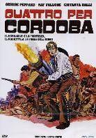 Quattro per Cordoba - Cannon for Cordoba (1970)