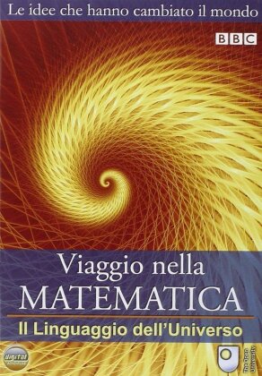 Viaggio nella Matematica - Il linguaggio dell'Universo