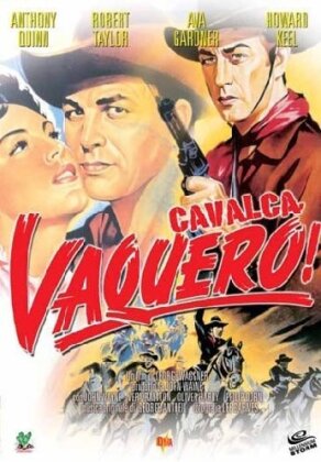 Cavalca, Vaquero! - Ride, Vaquero! (1953)