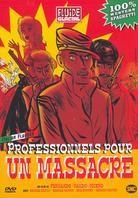Professionnels pour un massacre - (100% Western Spaghetti) (1967)