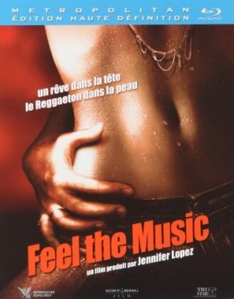 Feel the Music (2007)