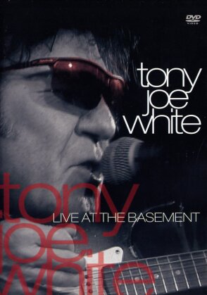 Tony Joe White - Live at the Basement