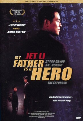 Jet Li - My Father is a Hero (1995) (Neuauflage, Uncut)