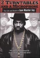 2 Turntables And A Microphone - The Life and Death of Jam Master Jay