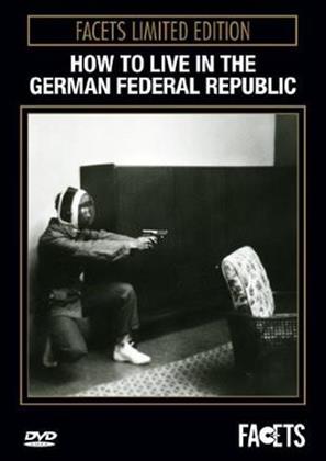 How to Live in the German Federal Republic