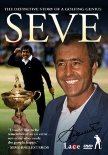 Seve - The definitive story of a golf genius