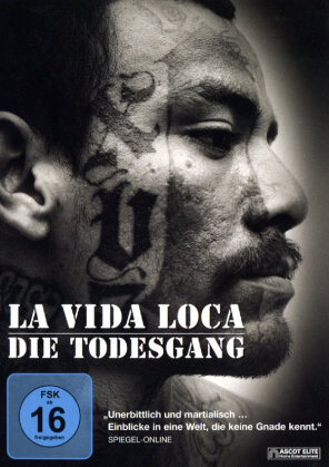 La vida loca - Die Todesgang (2008)