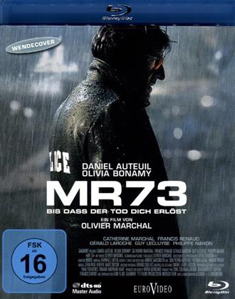 MR 73 - Bis dass der Tod dich erlöst (2008)