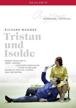 Bayreuther Festspiele Orchestra, Peter Schneider & Robert Dean Smith - Wagner - Tristan und Isolde (Bayreuther Festspiele, 3 DVD)
