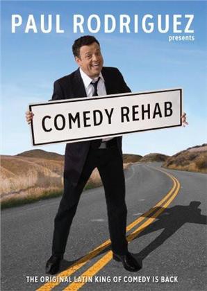 Paul Rodriguez - Comedy Rehab