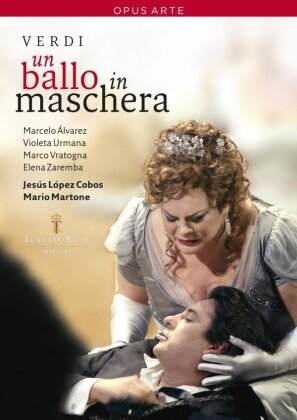 Orchestra of the Teatro Real Madrid, Jesús López Cobos & Marcelo Álvarez - Verdi - Un ballo in maschera (Opus Arte)