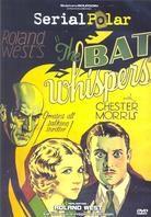 The bat whispers (1930) (s/w)