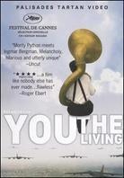 You the living - Du levande (2007)