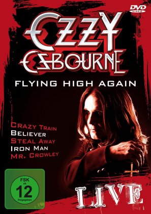 Ozzy Osbourne - Flying High again - Live