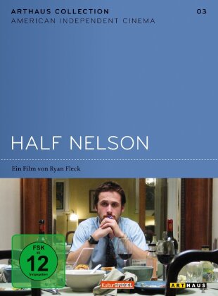 Half Nelson - (American Independent Cinema 3) (2006)
