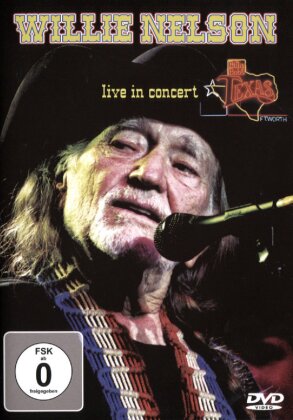 Willie Nelson - Live in Concert