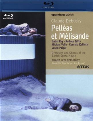 Opernhaus Zürich, Franz Welser-Möst & Isabel Rey - Debussy - Pelléas et Mélisande (TDK)