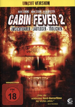 Cabin Fever 2 (2009) (Uncut)