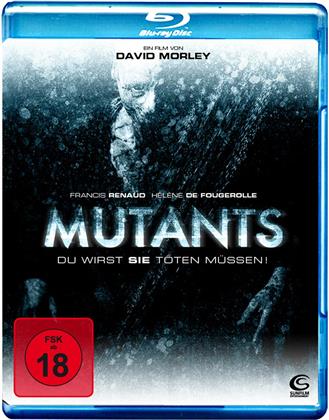 Mutants - Du wirst sie töten müssen (2008)