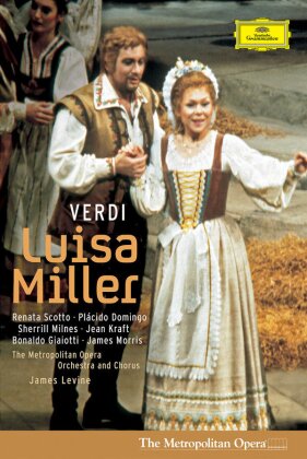 Metropolitan Opera Orchestra, James Levine & Renata Scotto - Verdi - Luisa Miller (Deutsche Grammophon)
