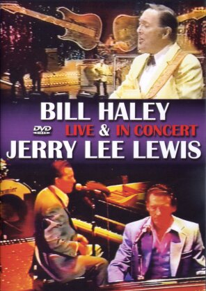 Bill Haley & Jerry Lee Lewis - Live & In Concert (Inofficial)