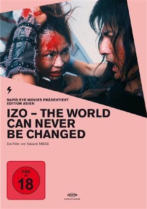 Izo - The world can never be changed (Edition Asien)
