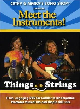 Cathy and Marcy's Song Shop: - Meet the Instruments! Things with Strings