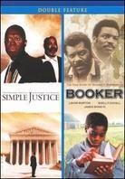Simple Justice / Booker