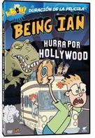 Being Ian: Hurra Por Hollywood