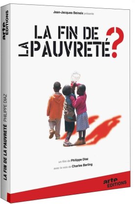 La fin de la pauvreté ? (Arte Éditions)