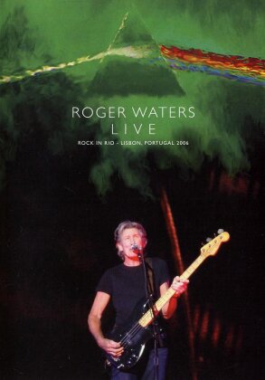 Waters Roger - Live - Rock in Rio Lisbon Portugal 2006 (Inofficial)