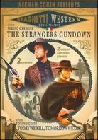Spaghetti Western Collection: - The Strangers Gun Down/Today We Kill, Tomorrow We