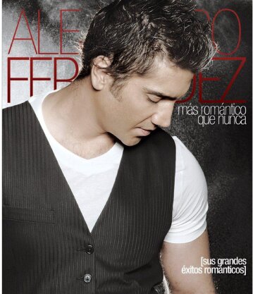 Fernandez Alejandro - Mas Romantico Que Nunca