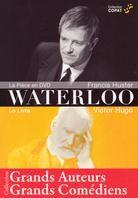 Waterloo - D'après Victor Hugo