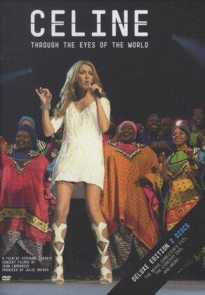 Céline Dion - Through the Eyes of the World (Special Deluxe Edition, 2 DVDs)