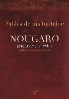 Claude Nougaro - Fables de ma fontaine