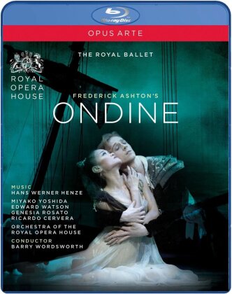 Royal Ballet, Orchestra of the Royal Opera House, Barry Wordsworth & Frederick Ashton - Henze - Ondine (Opus Arte)