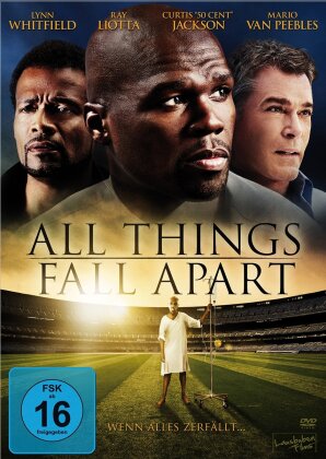 All things fall apart (2011)