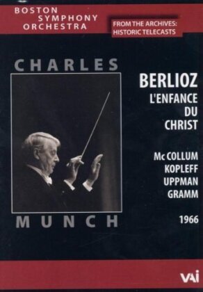 Boston Symphony Orchestra & Charles Munch - Berlioz - L'Enfance du Christ