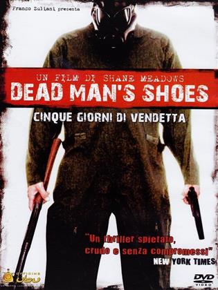 Dead man's shoes - Cinque giorni di vendetta (2004)