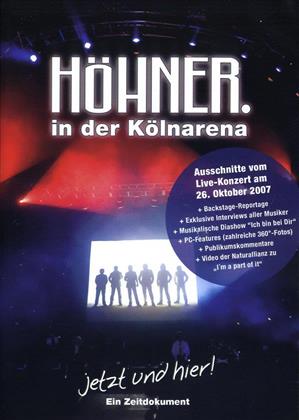 Höhner - Jetzt und hier! Ein Zeitdokument