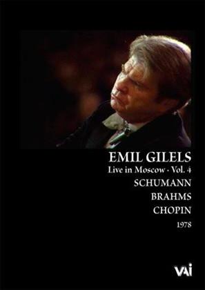 Emil Gilels - Schumann / Brahms / Chopin - Live in Moscow Vol. 4