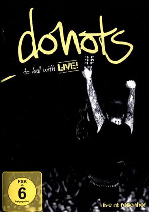 Donots - To Hell With Live! (Inofficial)