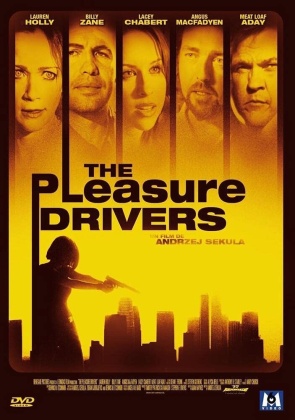 The Pleasure Drivers