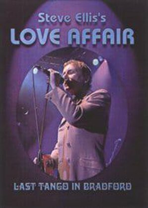 Steve Ellis's Love Affair - Last Tango in Bradford