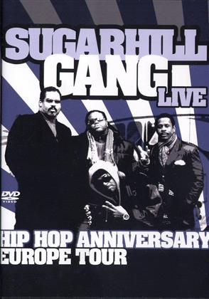 The Sugarhill Gang - Hip Hop Anniversary Europe Tour