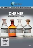 Chemie - Wenn die Chemie stimmt - Die 100 grössten Entdeckungen