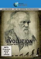 Evolution - Wie wir wurden was wir sind - Die 100 grössten Entdeckungen
