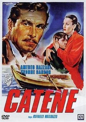 Catene (1949) (b/w)