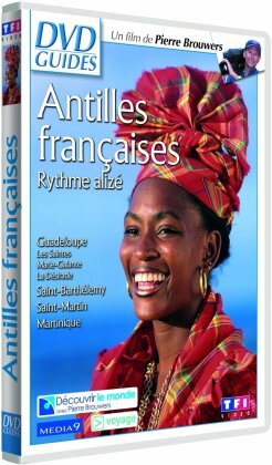 Antilles françaises - Rythme alizé (DVD Guides)